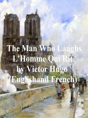 cover image of The Man Who Laughs L'Homme Qui Rit